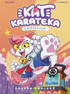 cover image of Kat Karateca y el Kata Club (Kat Karateka 1)
